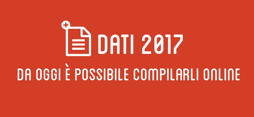 DATI 2017: da oggi è possibile compilarli online