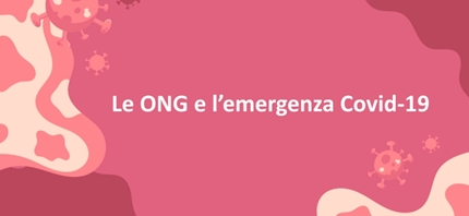 Le ONG italiane al lavoro in 56 paesi per l’emergenza Covid19